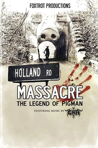 Holland Road Massacre: The Legend of Pigman movie poster - Entertainment content