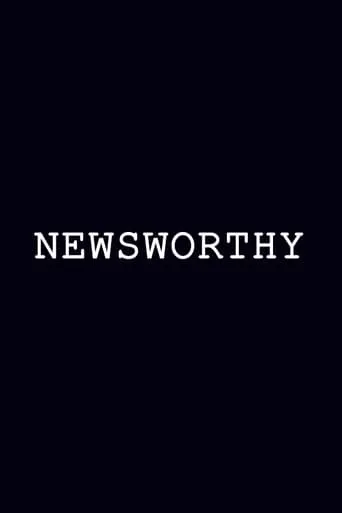 Newsworthy movie poster - Entertainment content