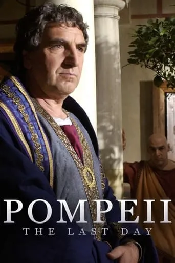 Pompeii: The Last Day movie poster - Rated 6.7/10