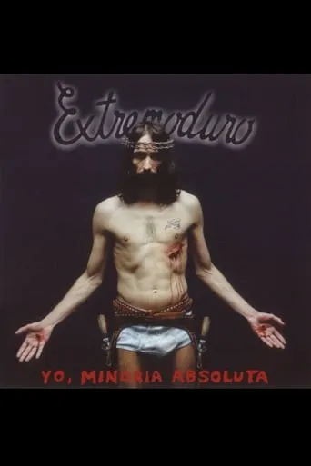 Extremoduro - Yo, minoría absoluta movie poster - Entertainment content