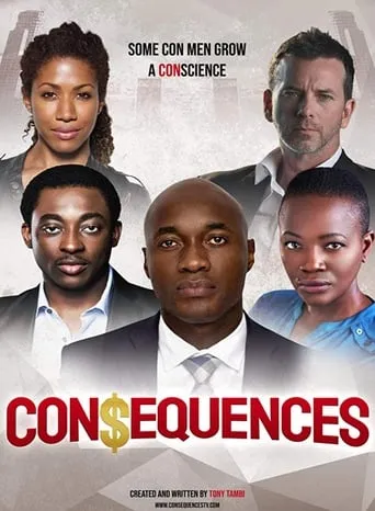 Consequences movie poster - Entertainment content