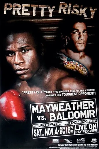 Floyd Mayweather Jr. vs. Carlos Manuel Baldomir movie poster - Entertainment content