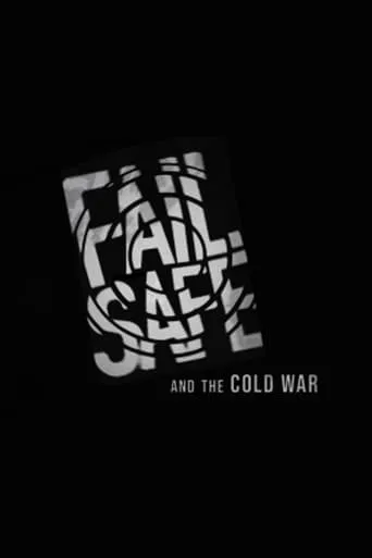 'Fail-Safe' and the Cold War movie poster - Entertainment content