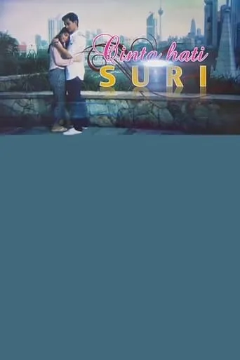 Cinta Hati Suri movie poster - Entertainment content