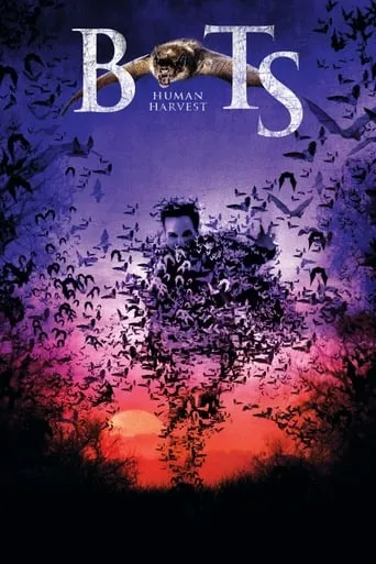 Bats: Human Harvest movie poster - Rated 4.6/10