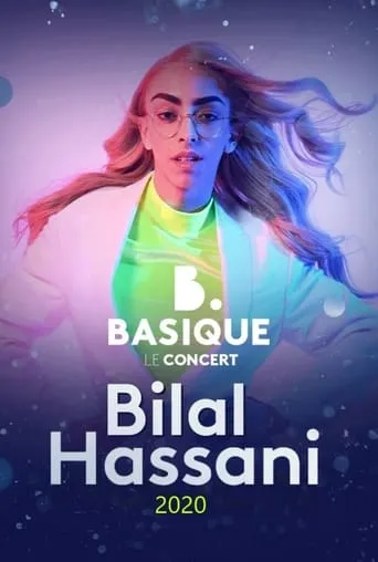 Bilal Hassani - Basique le concert movie poster - Rated 8/10