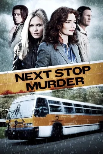 Next Stop Murder movie poster - Rated 6.4/10
