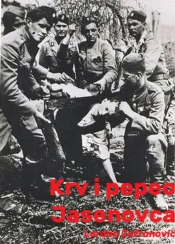 Jasenovac: The Cruelest Death Camp of All Times movie poster - Rated 8/10