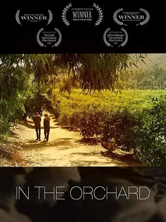 In The Orchard movie poster - Entertainment content