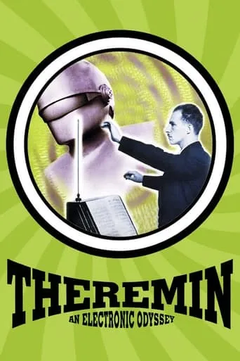 Theremin: An Electronic Odyssey movie poster - Rated 5.6/10