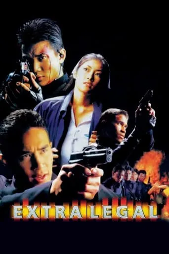Extra Legal movie poster - Entertainment content