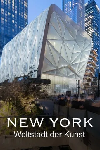 New York - Weltstadt der Kunst movie poster - Rated 8/10