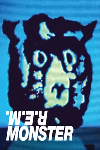 R.E.M. - Monster movie poster - Rated 7/10