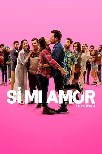 Sí, Mi Amor movie poster - Rated 6.821/10