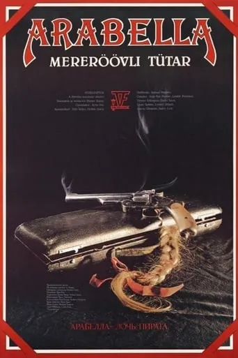 Arabella, the Pirate's Daughter movie poster - Rated 6.8/10