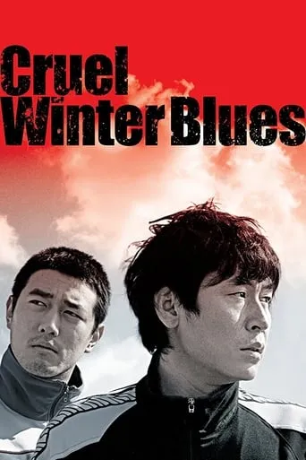Cruel Winter Blues movie poster - Rated 6.8/10