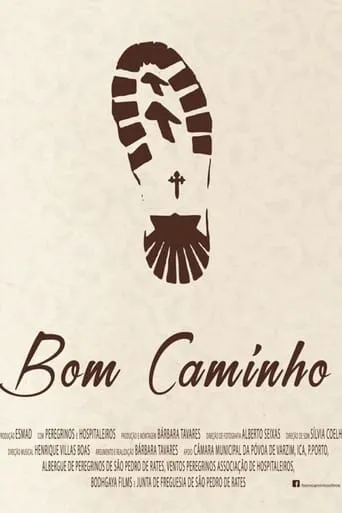 Bom Caminho movie poster - Entertainment content