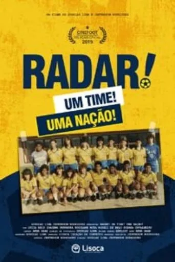 Radar, Um Time! Uma Nação! movie poster - Entertainment content