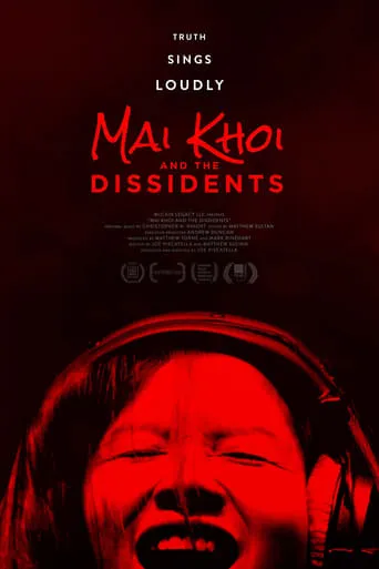 Mai Khoi & The Dissidents movie poster - Rated 8/10