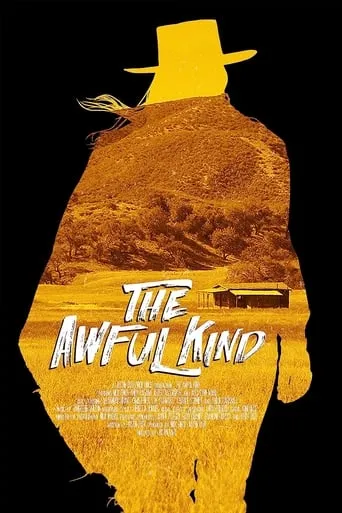 The Awful Kind movie poster - Entertainment content