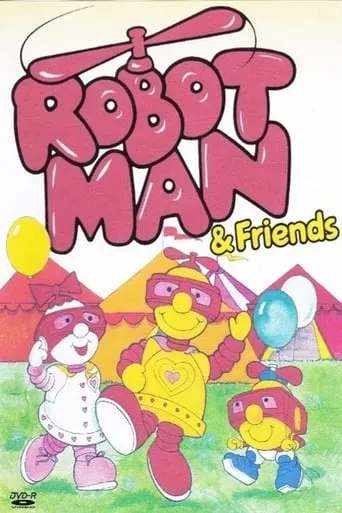 Robotman & Friends movie poster - Entertainment content