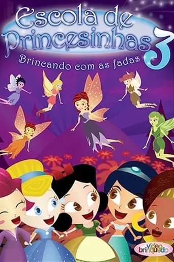 Escola de Princesinhas 3 movie poster - Entertainment content