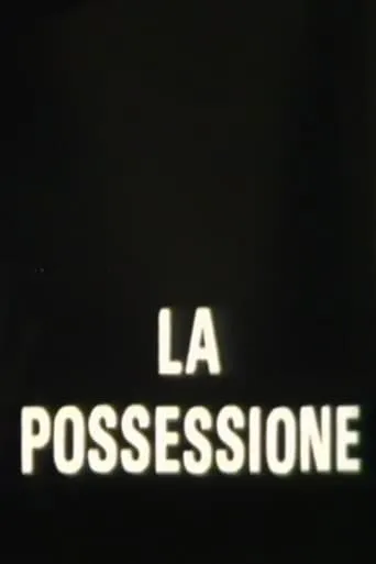 La possessione movie poster - Entertainment content