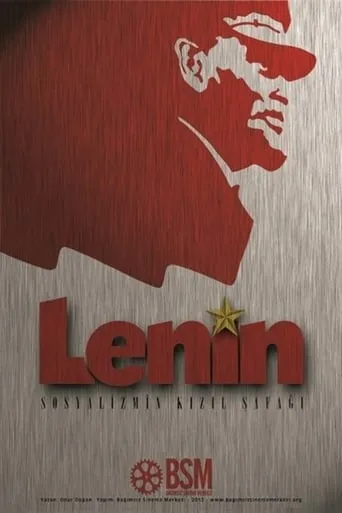 Lenin: Sosyalizmin Kızıl Şafağı movie poster - Entertainment content