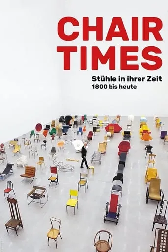 Chair Times movie poster - Rated 8/10