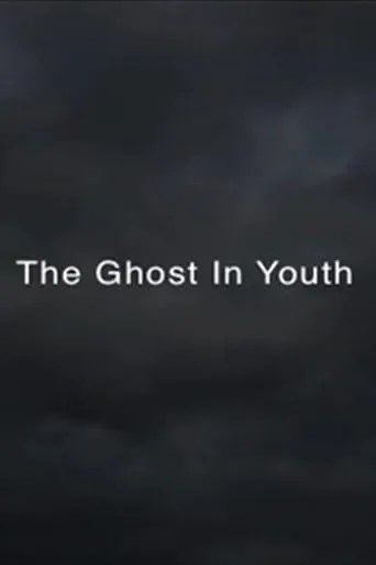 THE GHOST IN YOUTH movie poster - Entertainment content