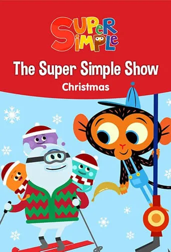 The Super Simple Show - Christmas movie poster - Rated 2/10