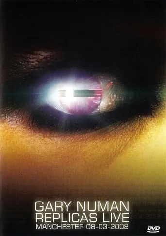 Gary Numan - Replicas Live movie poster - Entertainment content