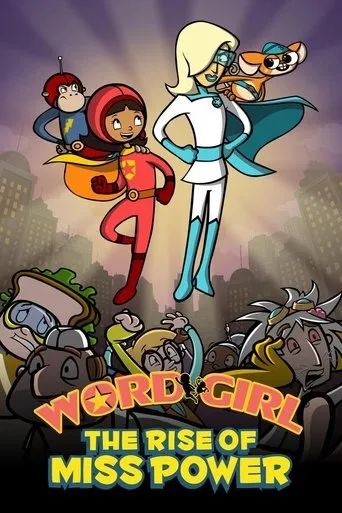 WordGirl: The Rise of Ms. Power movie poster - Entertainment content