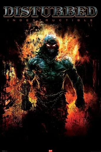 Disturbed: The Making Of Indestructible movie poster - Entertainment content