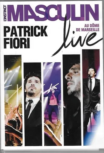 Patrick Fiori - L'instinct masculin movie poster - Entertainment content