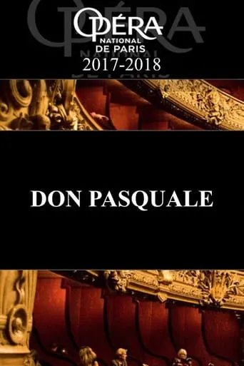 Don Pasquale - Palais Garnier movie poster - Rated 8/10