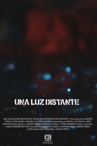 Una Luz Distante movie poster - Entertainment content