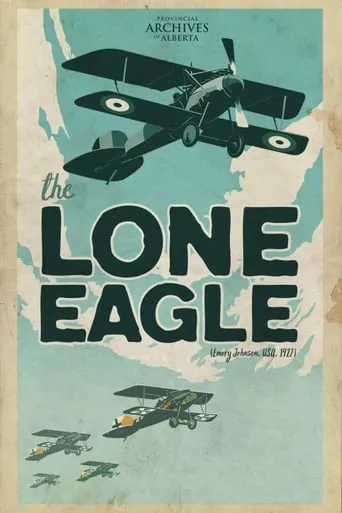 The Lone Eagle movie poster - Entertainment content