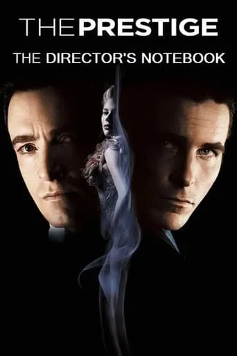 The Director's Notebook: The Cinematic Sleight of Hand of Christopher Nolan movie poster - Rated 9/10