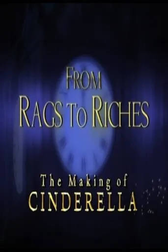 From Rags to Riches: The Making of Cinderella movie poster - Rated 10/10