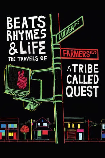 Beats Rhymes & Life: The Travels of A Tribe Called Quest movie poster - Rated 7.145/10