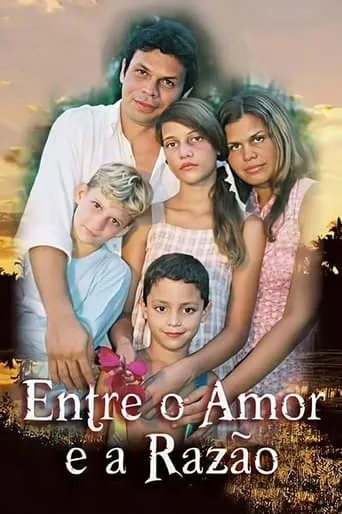 Entre o Amor e a Razão movie poster - Rated 5/10