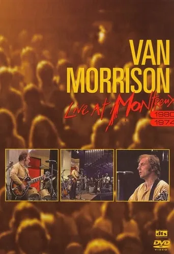 Van Morrison - Live at Montreux 1980 & 1974 movie poster - Rated 4.2/10