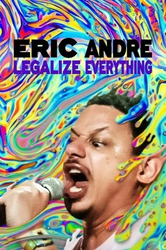 Eric Andre: Legalize Everything movie poster - Rated 6.3/10