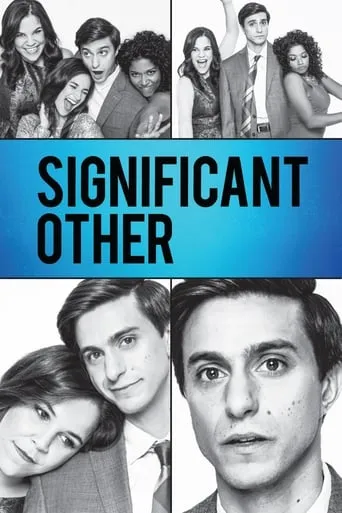 Significant Other movie poster - Entertainment content