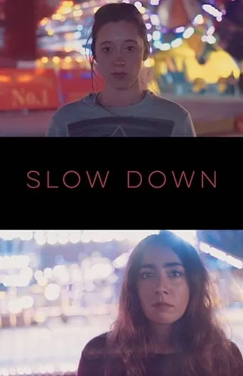 Slow Down movie poster - Rated 5/10