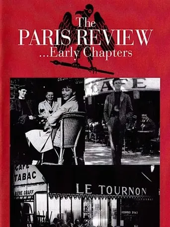 The Paris Review...: Early Chapters movie poster - Entertainment content