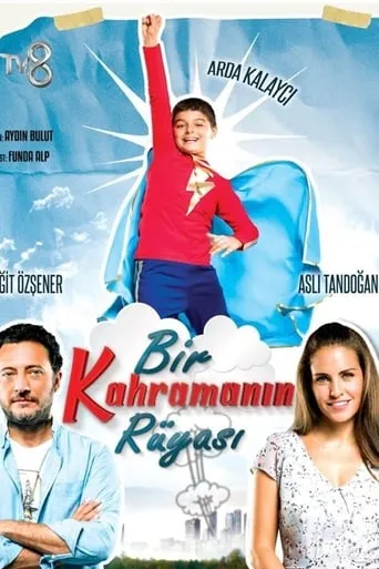 Bir Kahramanın Rüyası movie poster - Entertainment content