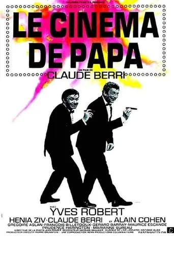 Le Cinema de Papa movie poster - Rated 6.3/10