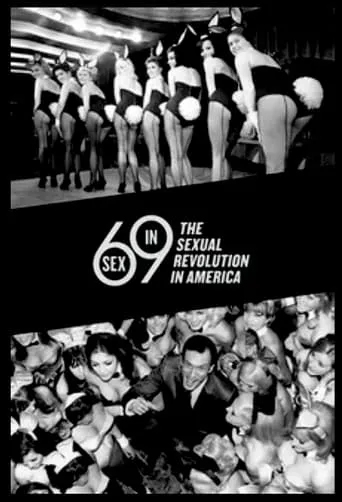 Sex in '69: The Sexual Revolution in America movie poster - Rated 7/10